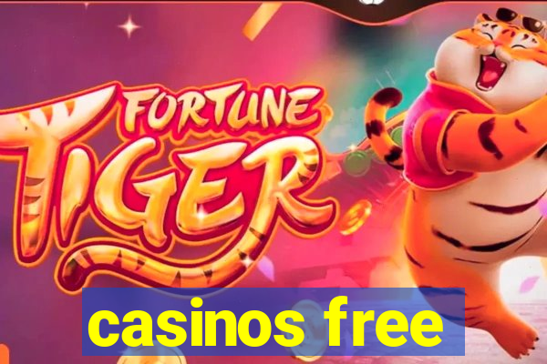 casinos free