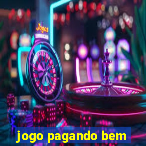 jogo pagando bem