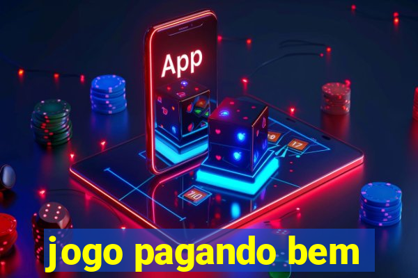 jogo pagando bem