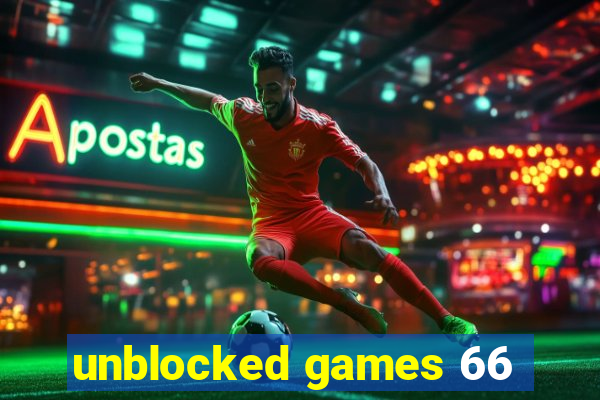 unblocked games 66