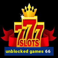 unblocked games 66