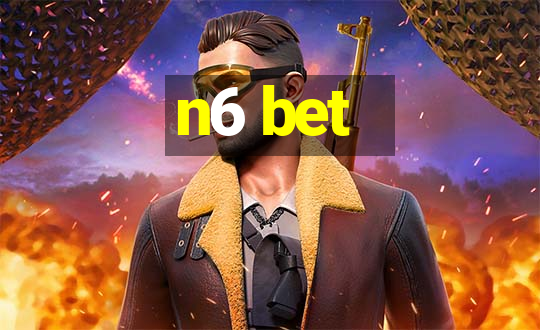 n6 bet