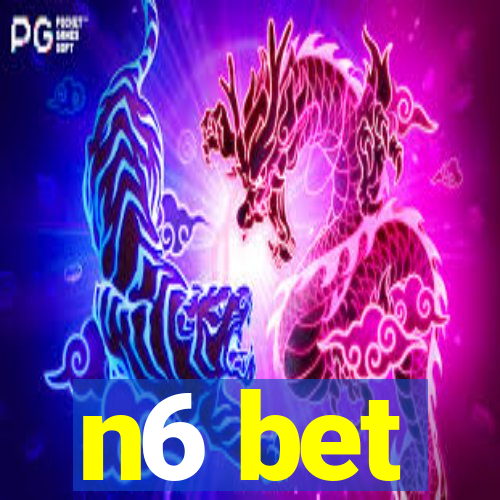 n6 bet