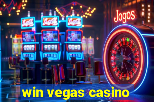 win vegas casino