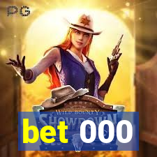 bet 000