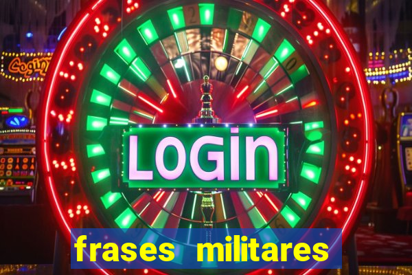 frases militares para status