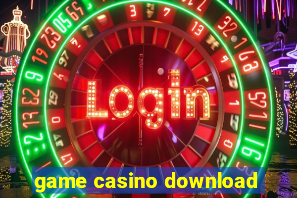 game casino download