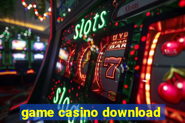 game casino download