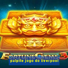 palpite jogo do liverpool