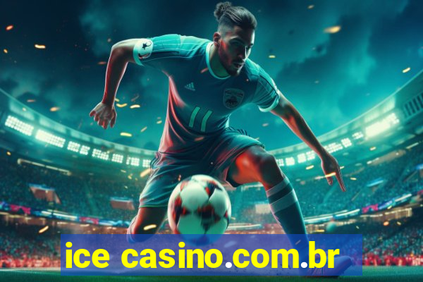 ice casino.com.br