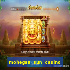 mohegan sun casino in ct