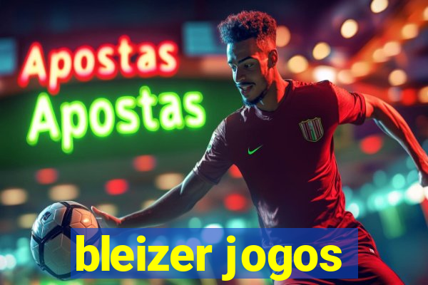 bleizer jogos