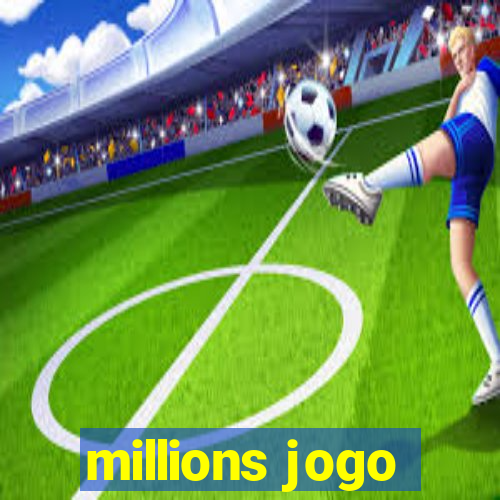 millions jogo