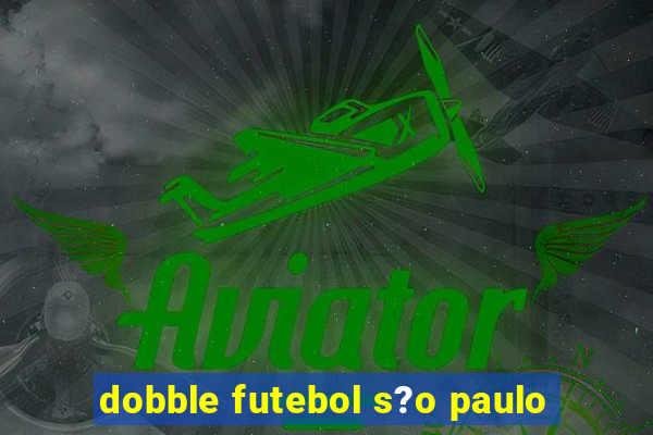 dobble futebol s?o paulo