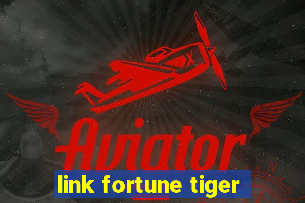 link fortune tiger