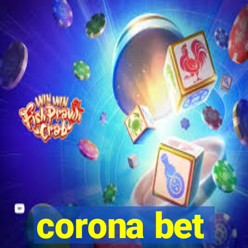 corona bet