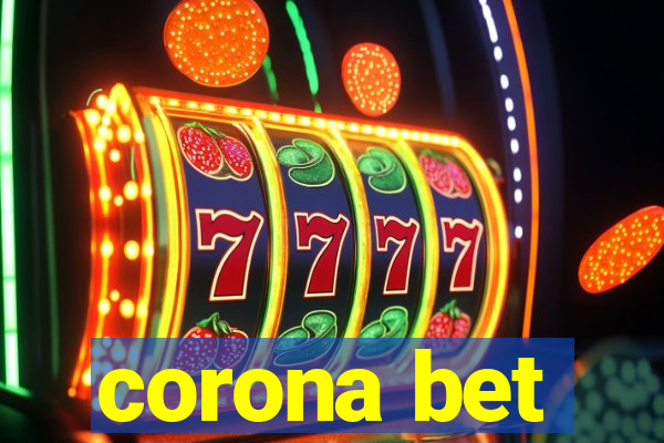 corona bet