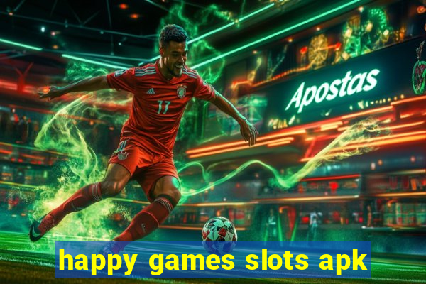 happy games slots apk