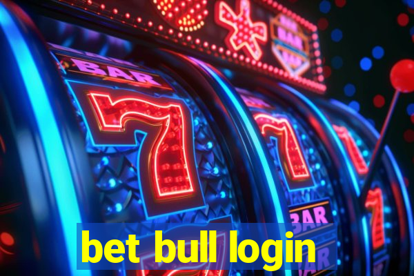 bet bull login