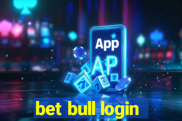 bet bull login