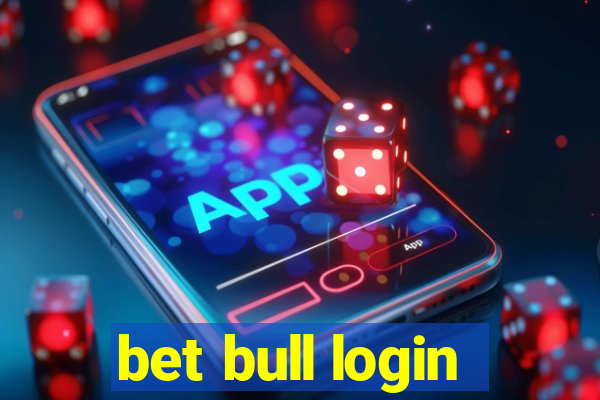 bet bull login