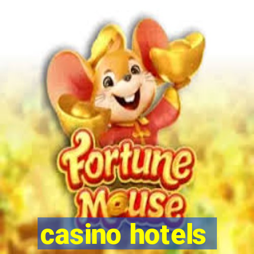 casino hotels