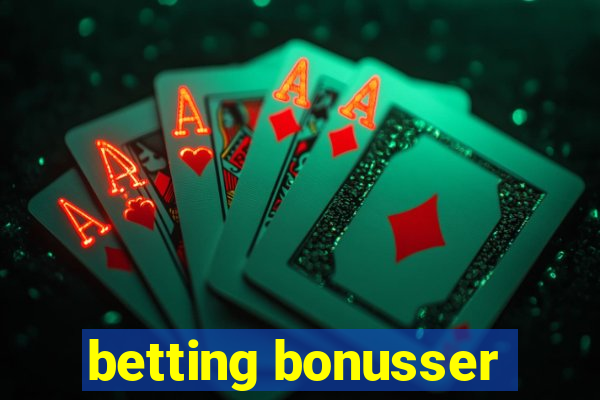 betting bonusser