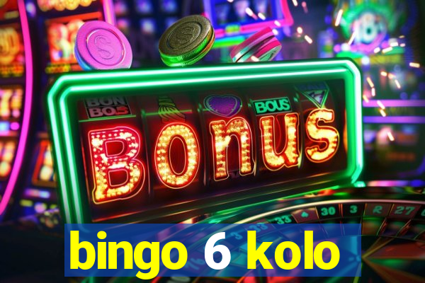 bingo 6 kolo