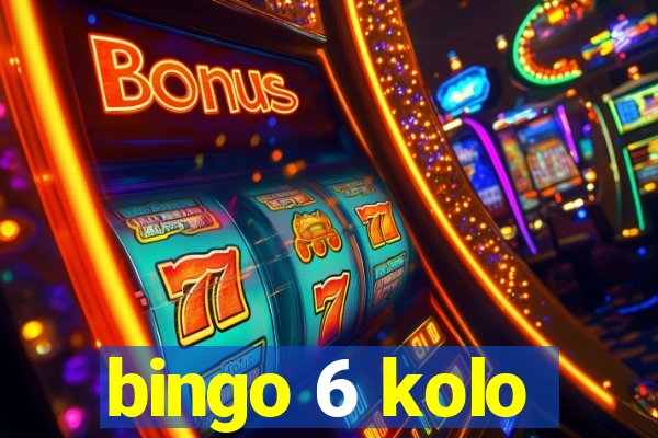 bingo 6 kolo