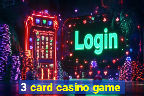 3 card casino game