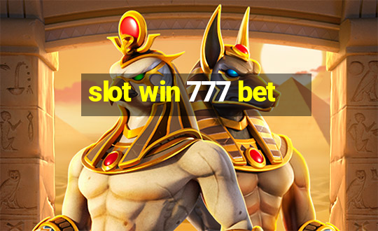 slot win 777 bet