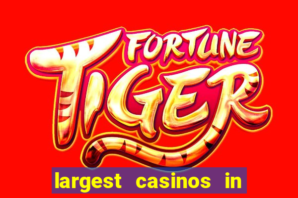 largest casinos in the us