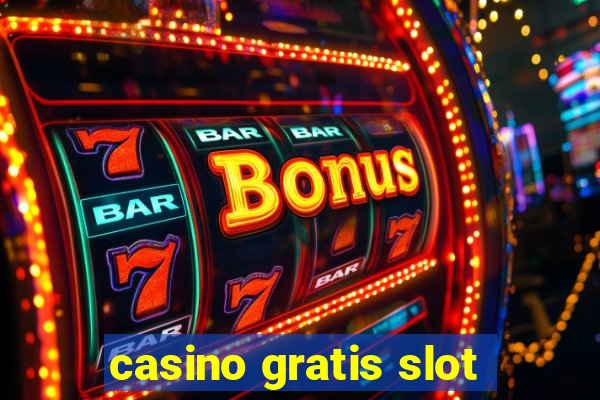 casino gratis slot