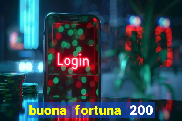 buona fortuna 200 fios queen