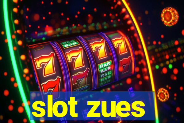 slot zues