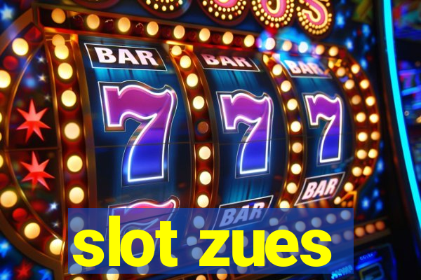 slot zues