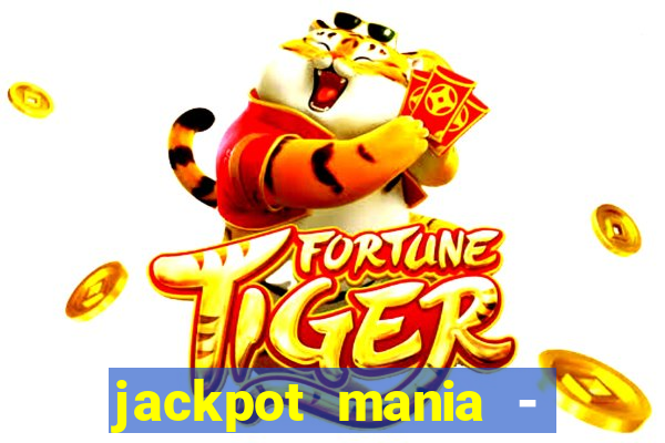 jackpot mania - vegas slots