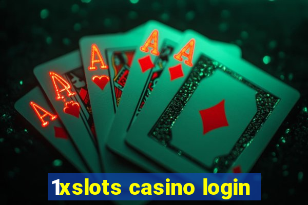 1xslots casino login