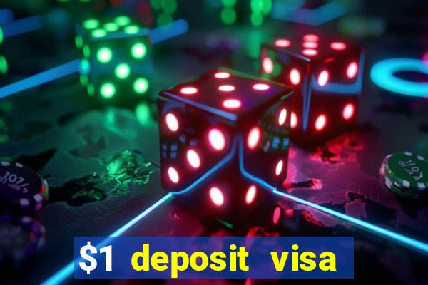 $1 deposit visa casino nz