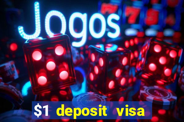 $1 deposit visa casino nz