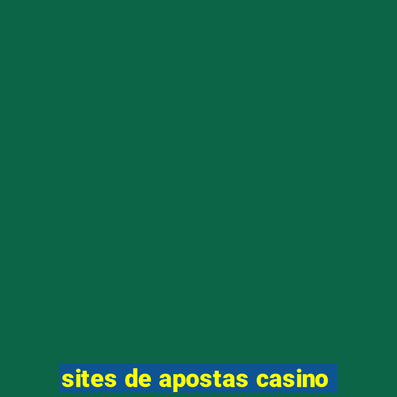 sites de apostas casino