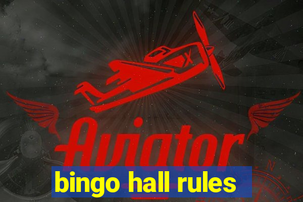 bingo hall rules