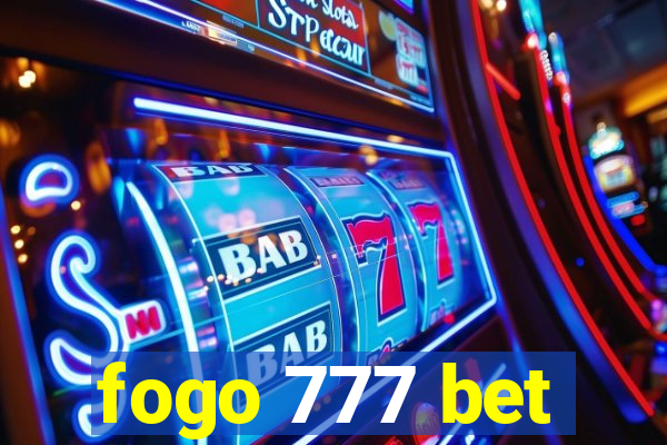 fogo 777 bet