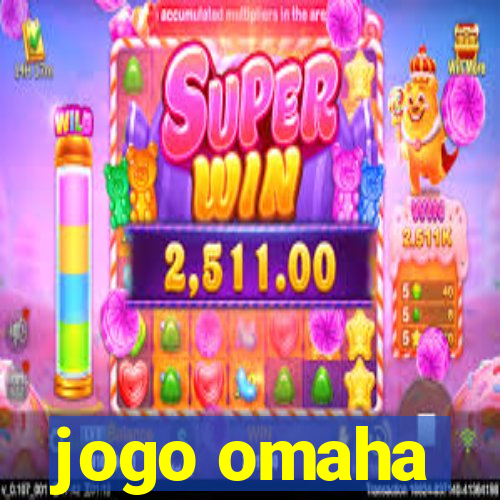 jogo omaha