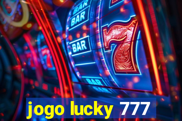 jogo lucky 777