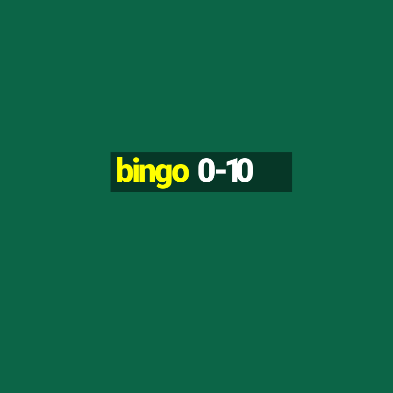 bingo 0-10