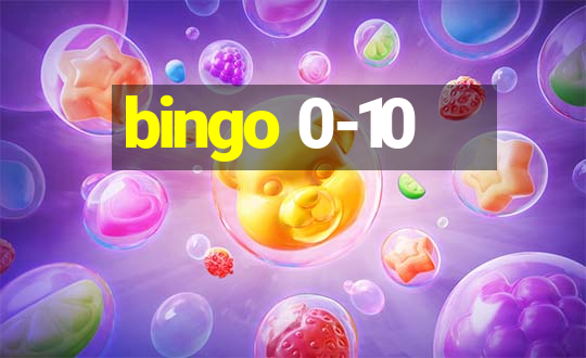 bingo 0-10