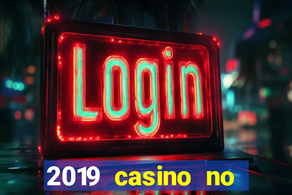 2019 casino no deposit bonus