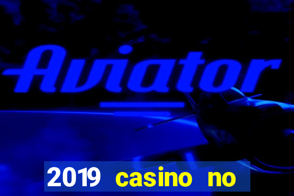 2019 casino no deposit bonus