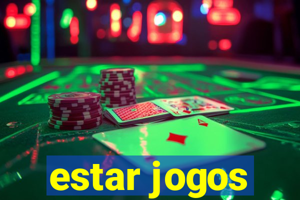 estar jogos